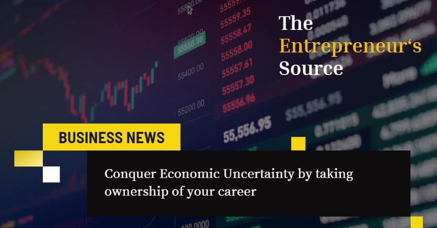 Conquer Economic Uncertainty